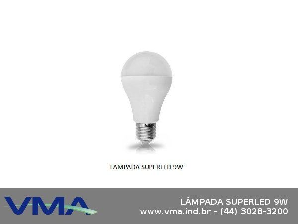 LÂMPADA SUPERLED 9W